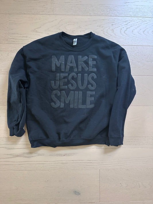 Make Jesus Smile Sweatshirt